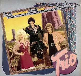 Dolly Parton, Linda Ronstadt, Emmylou Harris - Trio (1987) 24-Bit/96-kHz Vinyl Rip