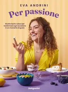 Eva Andrini - Per passione