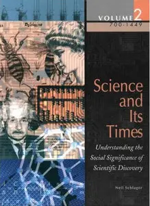 Neil Schlager, "Gale Science and its Times", 7 Volume Set