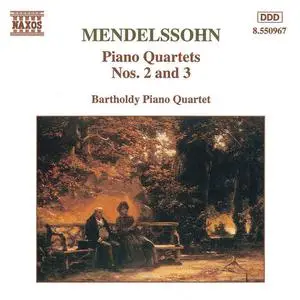 Bartholdy Piano Quartet - Felix Mendelssohn: Piano Quartets Nos. 2 & 3 (1994)