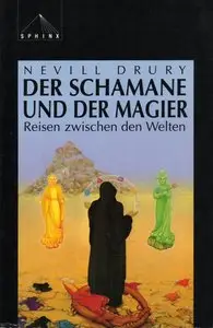 Nevill Drury - Der Schamane und der Magier