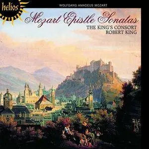 The King's Consort & Robert King - Mozart: Epistle Sonatas (2008)
