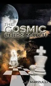 Cosmic Chess Match