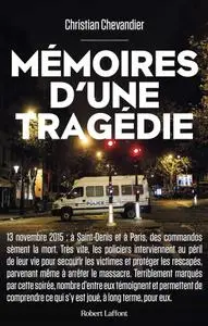 Christian Chevandier, "Mémoires d'une tragédie"