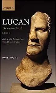 Lucan: De Bello Civili Book 1