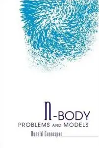 N-Body Problems and Models (Repost)