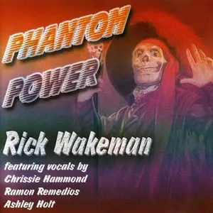 Rick Wakeman - Phantom Power (1990)