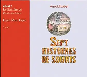 Arnold Lobel, "Sept histoires de souris"