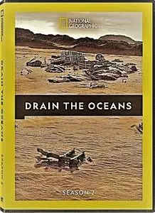 Nat.Geo. - Drain the Oceans: Series 2 (2019)