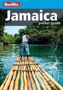 Berlitz: Jamaica Pocket Guide, 8 edition (Berlitz Pocket Guides) (repost)