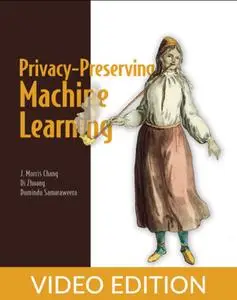 Privacy-Preserving Machine Learning, Video Edition