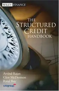 The Structured Credit Handbook (Repost)
