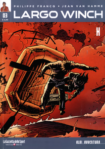 Collana Albi Avventura - Volume 3 - Largo Winch 3 - H