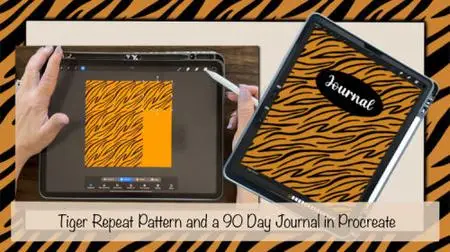 Tiger Repeat Pattern and a 90 Day Journal in Procreate