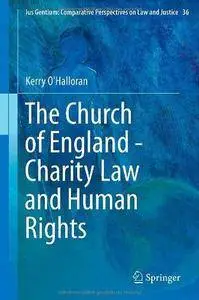 The Church of England - Charity Law and Human Rights (Repost)