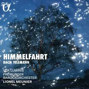 Freiburger Barockorchester, Vox Luminis & Lionel Meunier - Bach & Telemann: Himmelfahrt (2024) [Digital Download 24/96]