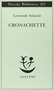 Cronachette - Leonardo Sciascia