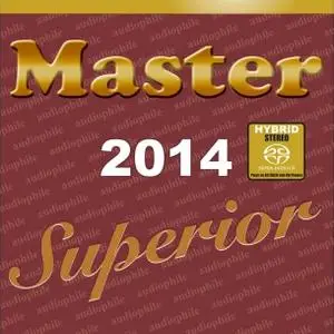 VA - Master Music: Superior Audiophile 2014 (2014) SACD ISO + DSD64 + Hi-Res FLAC