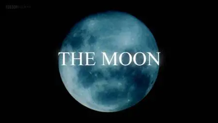 BBC - The Moon (2006)