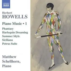 Matthew Schellhorn - Howells - Piano Music, Vol. 1 (2020) [Official Digital Download 24/96]