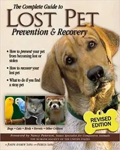The Complete Guide to Lost Pet Prevention & Recovery