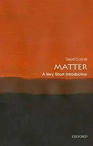 Matter: A Very Short Introduction (Repost)