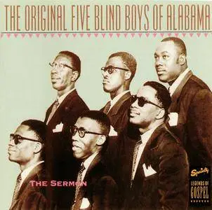 The Original Five Blind Boys Of Alabama - The Sermon (1952-57) {Speciality SPCD 7041-2 rel 1993}