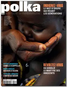 Polka N°15 (Magazine du Photojournalisme) - Nov-Décembre 2011