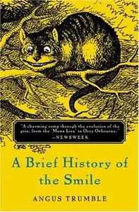 A Brief History of the Smile (Repost)