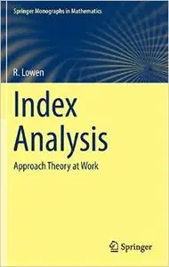 Index Analysis: Approach Theory at Work