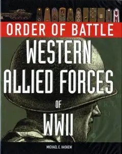 Order of Battle: Western Allied Forces of WWII (Repost)