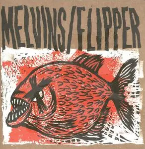 Melvins/Flipper - Hot Fish (EP) (2019) {Amphetamine Reptile}