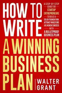 How to Write a Winning Business Plan