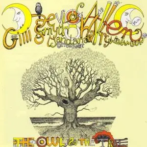 Daevid Allen & Mother Gong - The Owl And The Tree (1990)  [2004]