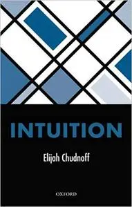 Intuition (Repost)