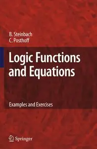 Logic Functions and Equations: Examples and Exercises (repost)