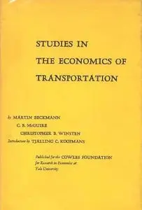 C.B. McGuire, Studies in the Economics of Transportation