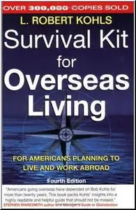 Survival Kit for Overseas Living, Fourth Edition