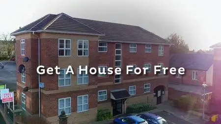 Channel 4 - Get a House For Free (2017)