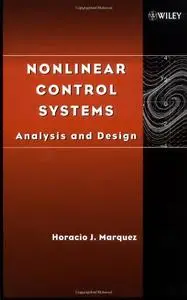 Nonlinear Control Systems: Analysis and Design (repost)