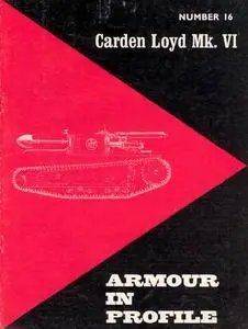 Carden Loyd Mk. VI (Armour in Profile Number 16)