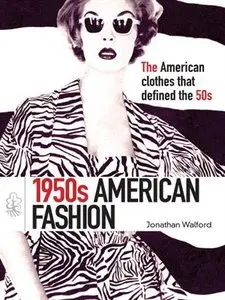 1950s American Fashion (repost)