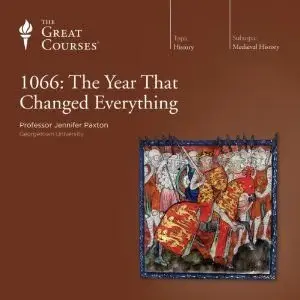 1066: The Year That Changed Everything