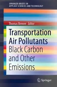Transportation Air Pollutants: Black Carbon and Other Emissions
