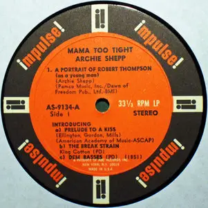 Archie Shepp - Mama Too Tight (Impulse! 1st pressing) Vinyl rip in 24 Bit/ 96 Khz + CD 