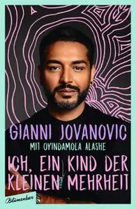 Gianni Jovanovic - Ich, ein Kind der kleinen Mehrheit