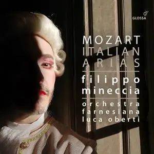 Filippo Mineccia, Orchestra Farnesiana & Luca Oberti - Mozart, Gluck & Others: Italian Arias (2022)