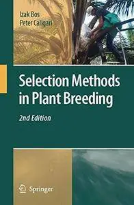 Selection Methods in Plant Breeding [Repost]
