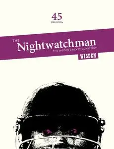 The Nightwatchman - Issue 45 - Spring 2024