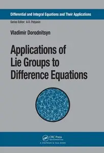 Applications of Lie Groups to Difference Equations (repost)